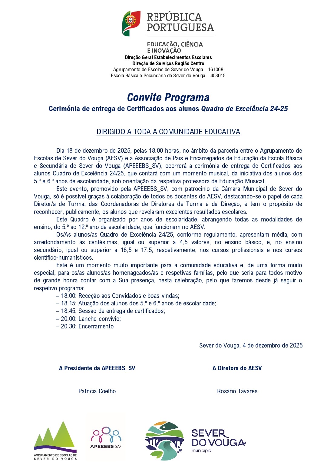 Cerimónia de entrega de Certificados aos alunos Quadro de Excelência 24-25